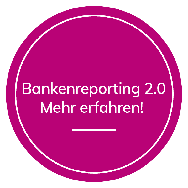 Bankenreporting 2.0