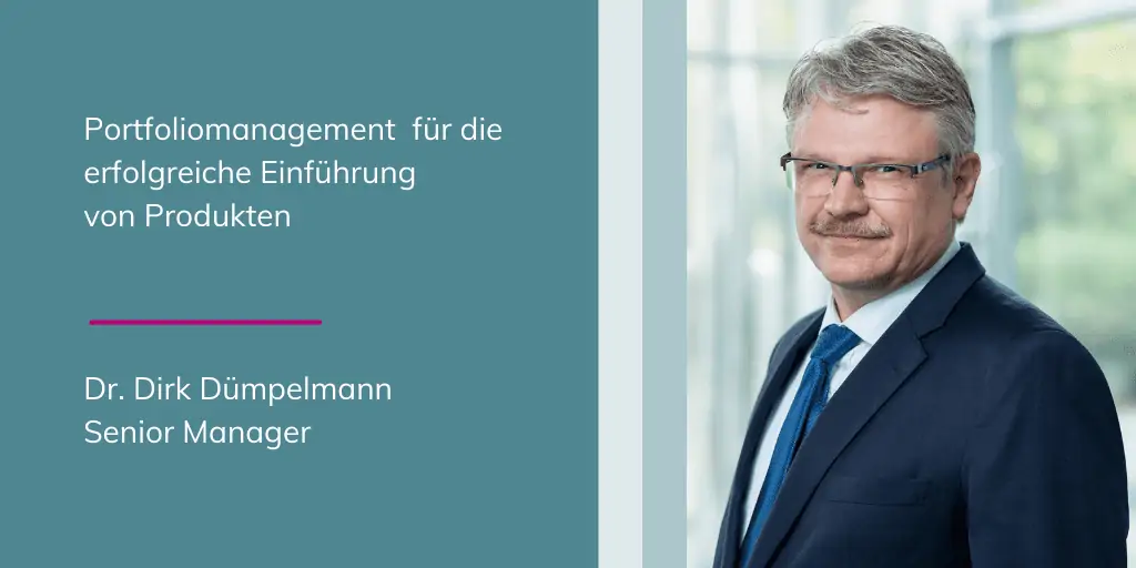 Dr. Dirk Dümpelmann - Portfoliomanagement für eine erfolgreiche Einführung von Produkten